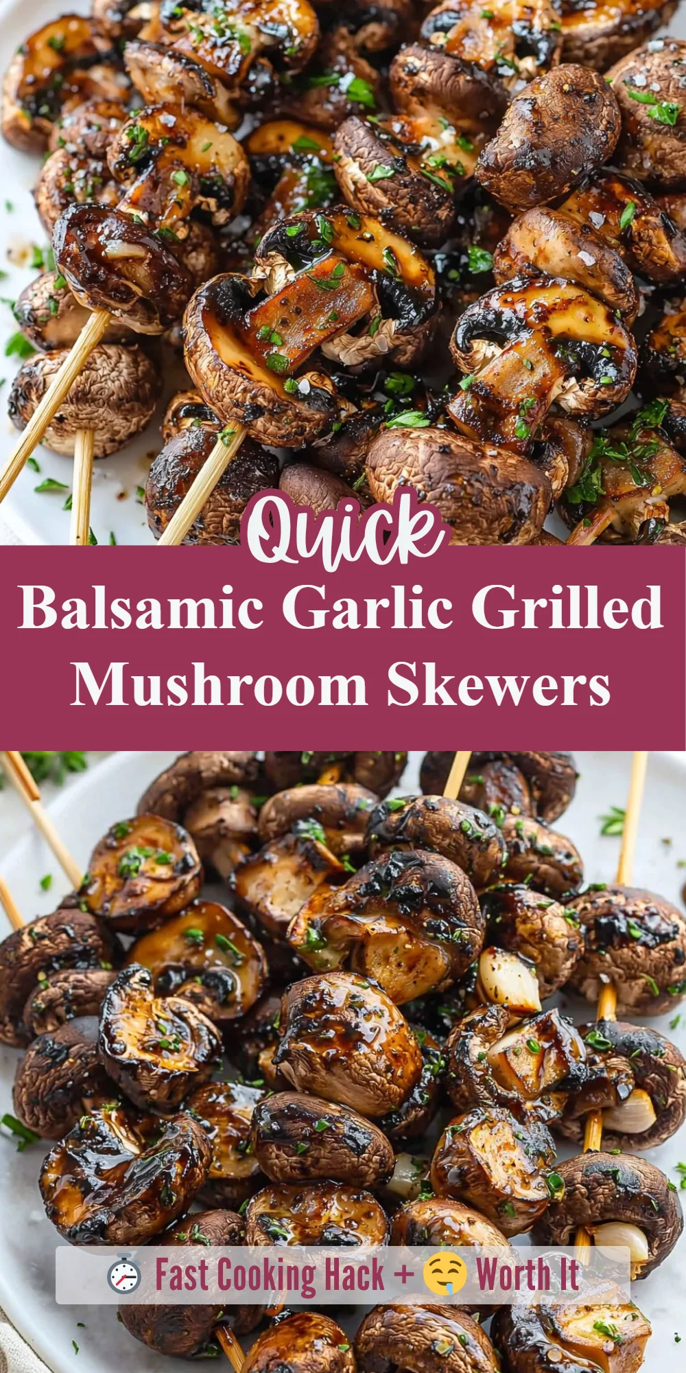 Balsamic Garlic Grilled Mushroom Skewers