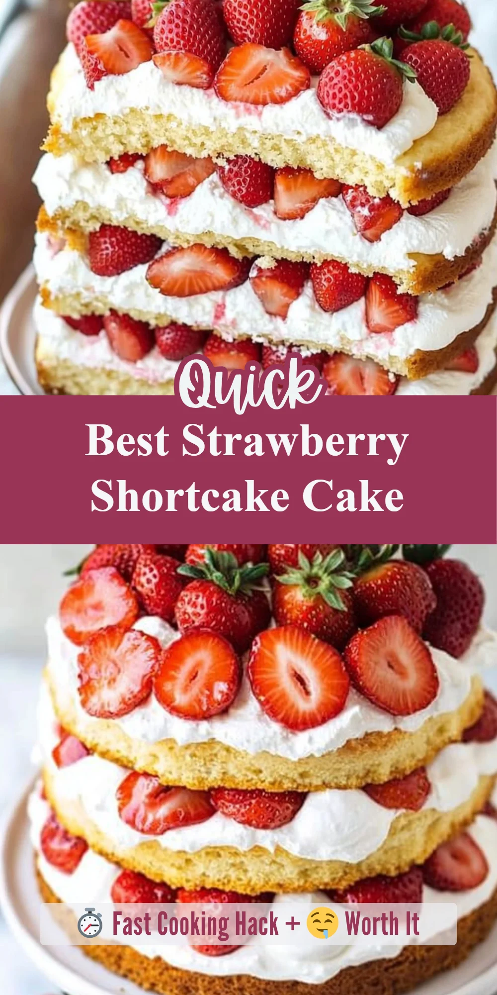 Best Strawberry Shortcake Cake