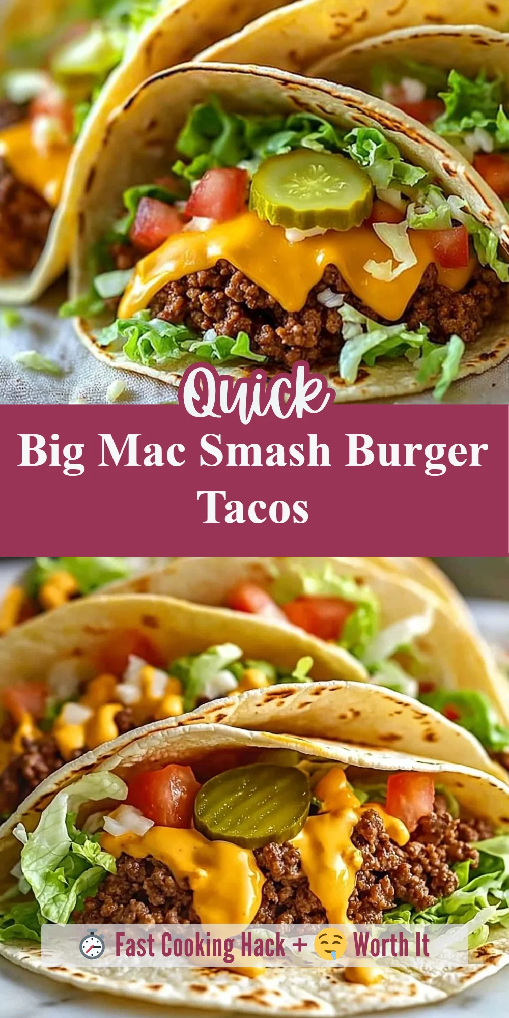 Big Mac Smash Burger Tacos