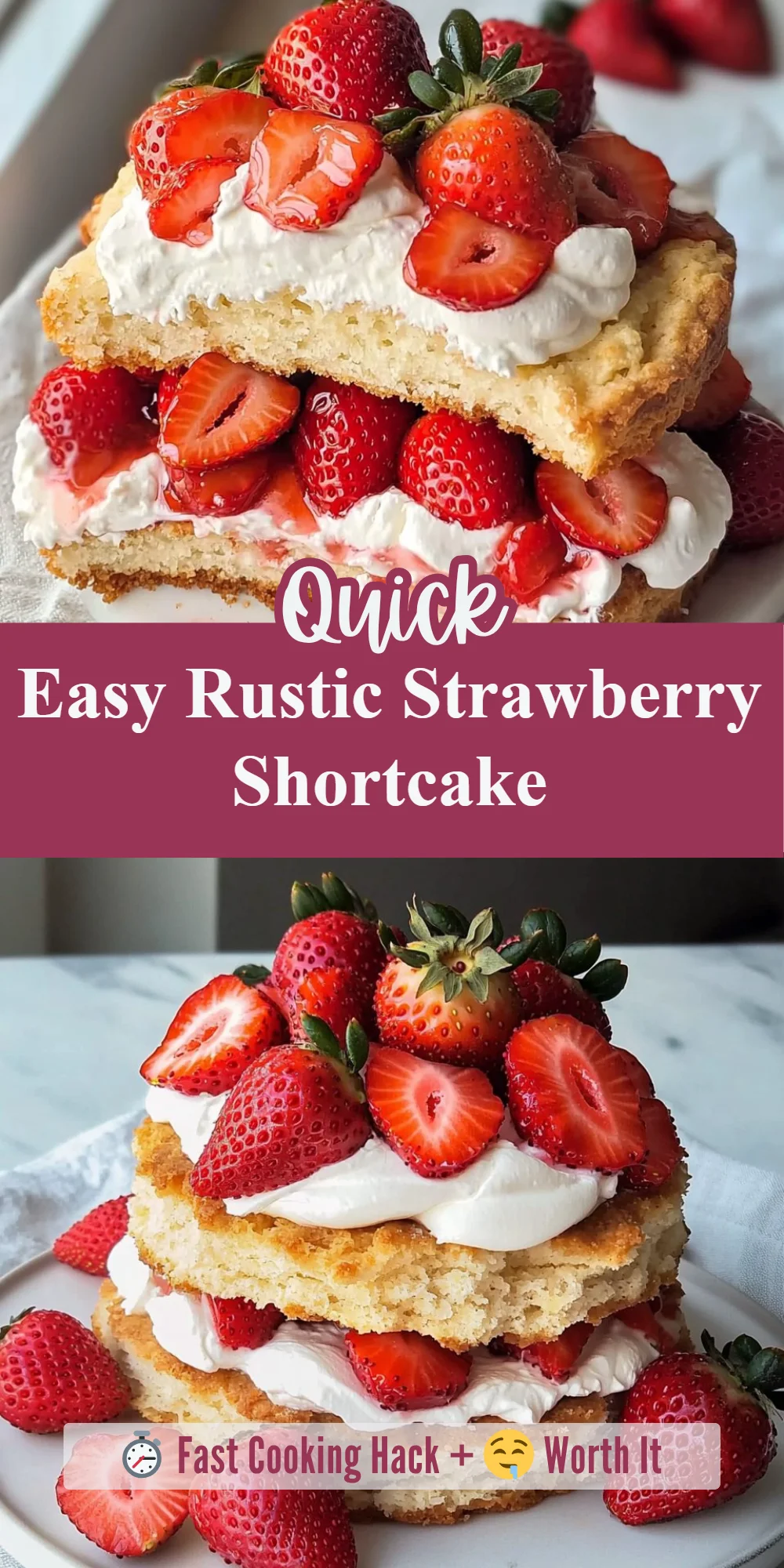 Easy Rustic Strawberry Shortcake