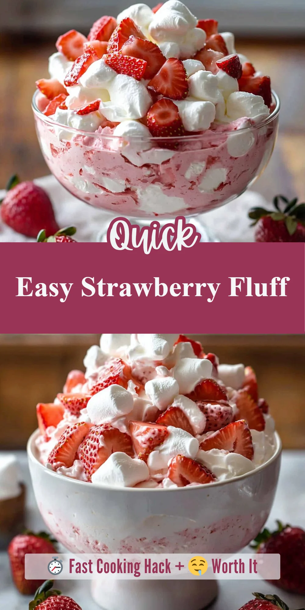Easy Strawberry Fluff