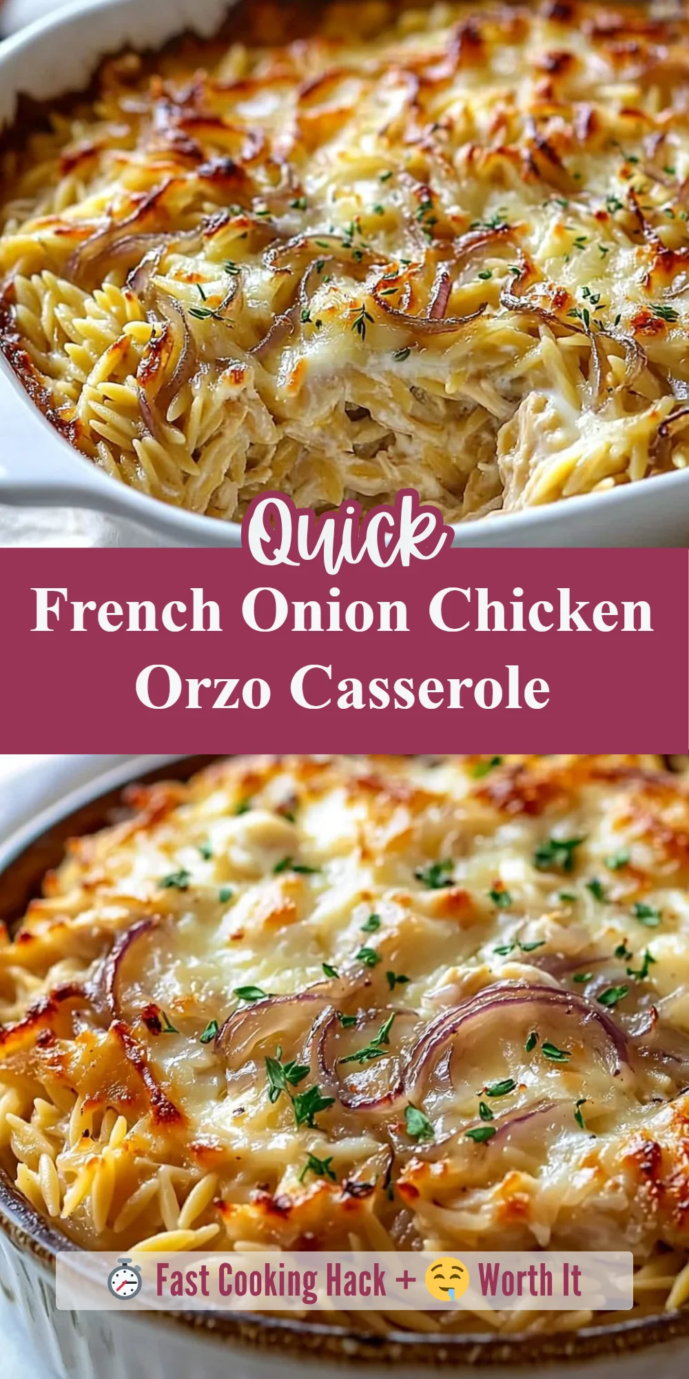 French Onion Chicken Orzo Casserole