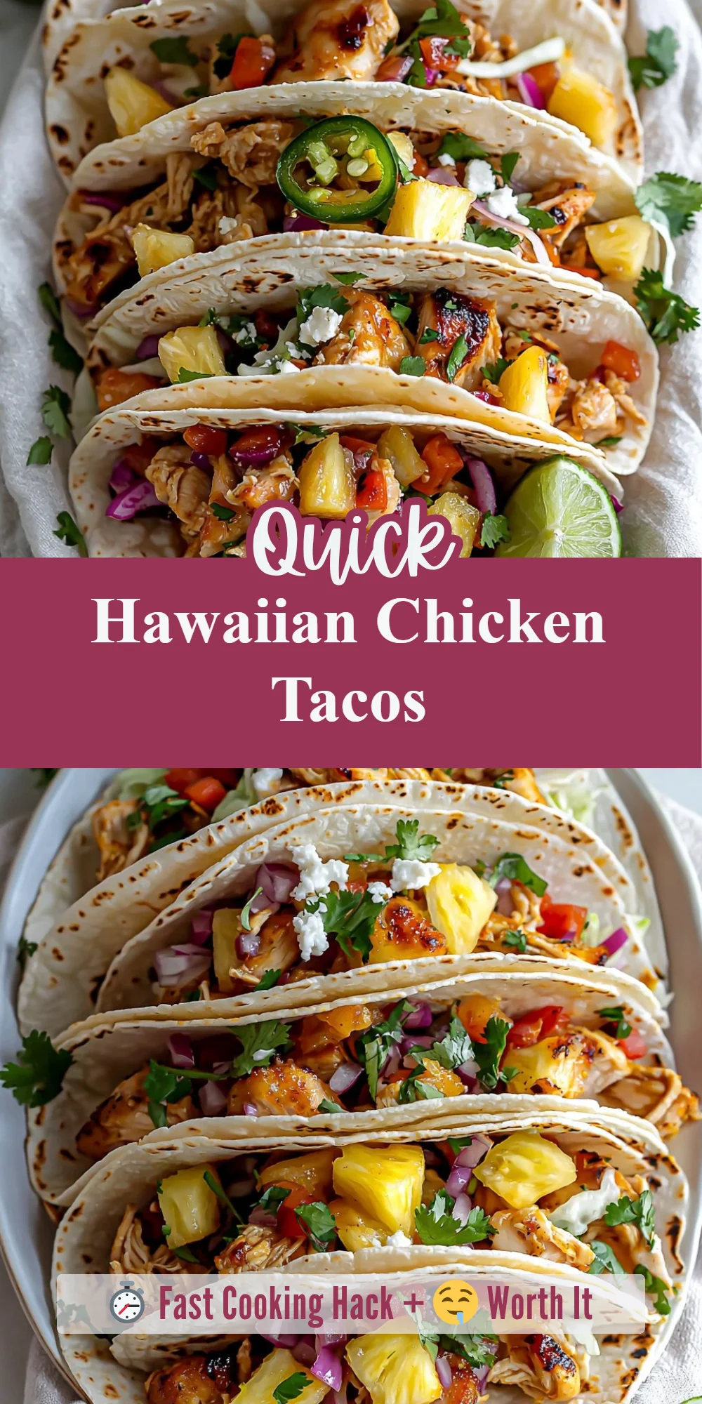 Hawaiian Chicken Tacos