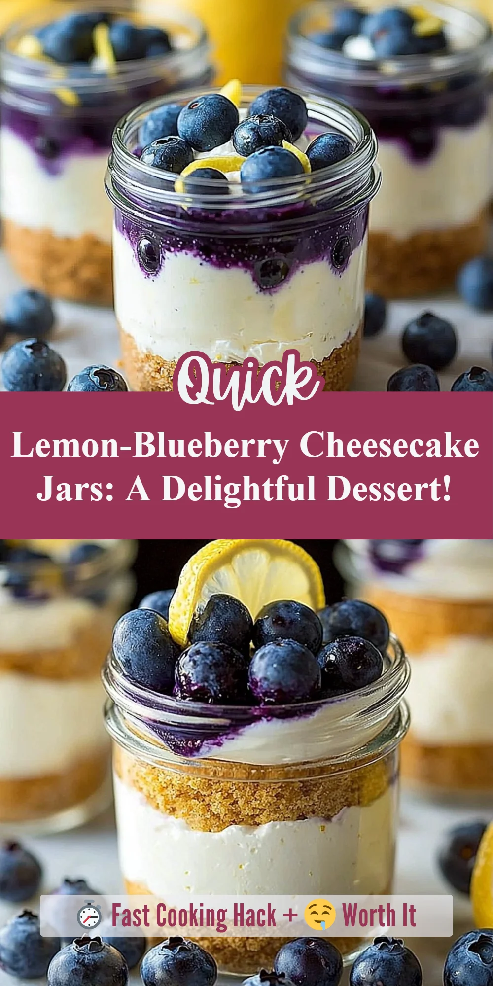 Lemon-Blueberry Cheesecake Jars: A Delightful Dessert!