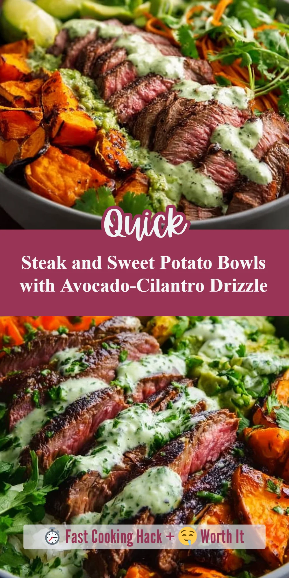 Steak and Sweet Potato Bowls with Avocado-Cilantro Drizzle