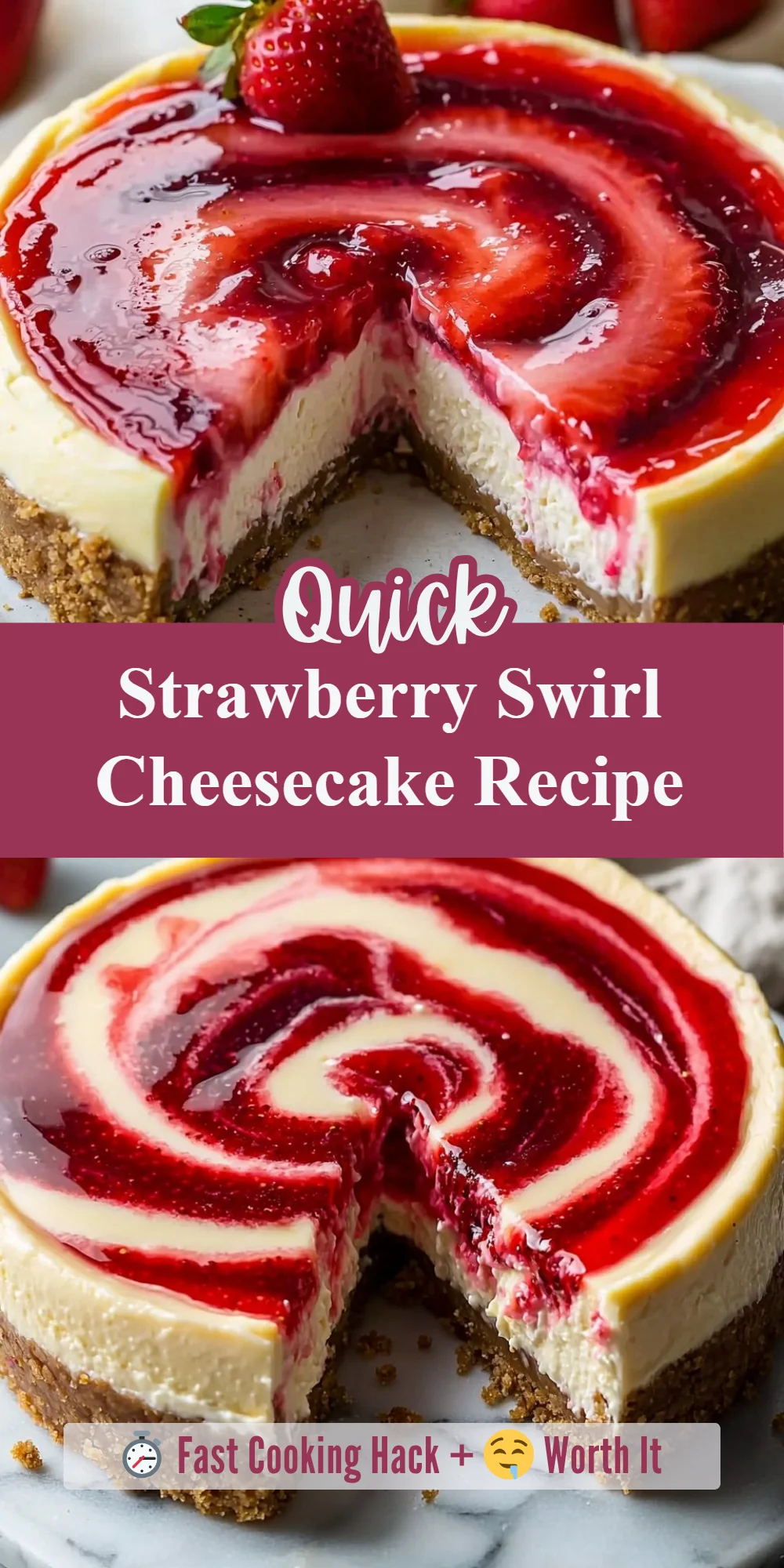 Strawberry Swirl Cheesecake Recipe