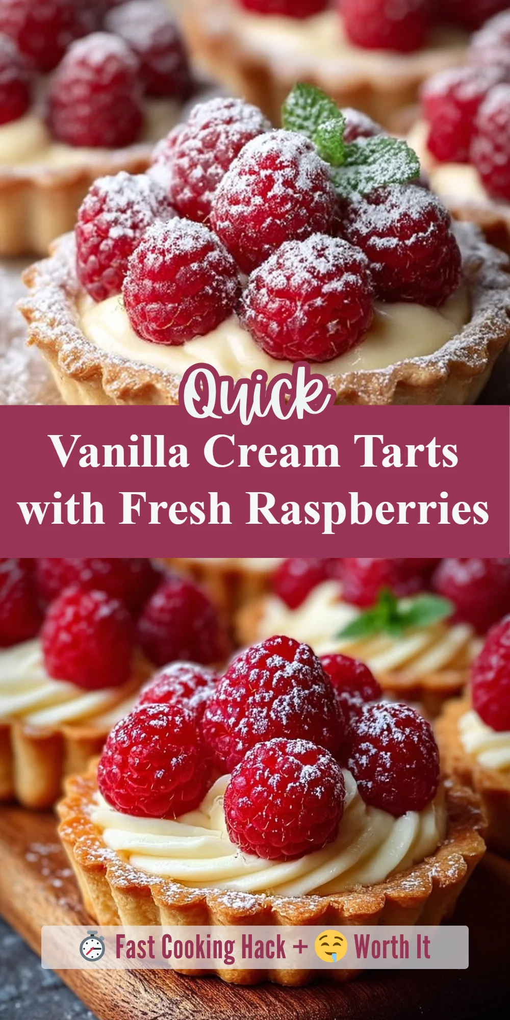 Vanilla Cream Tarts with Fresh Raspberries