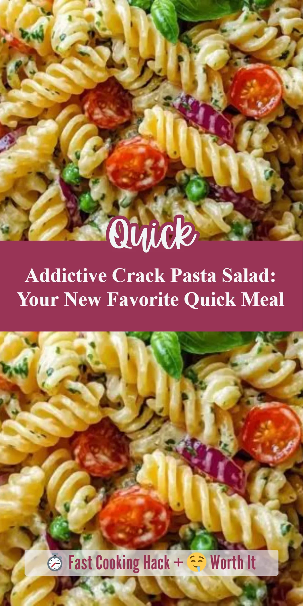 Addictive Crack Pasta Salad: Your New Favorite Quick Meal