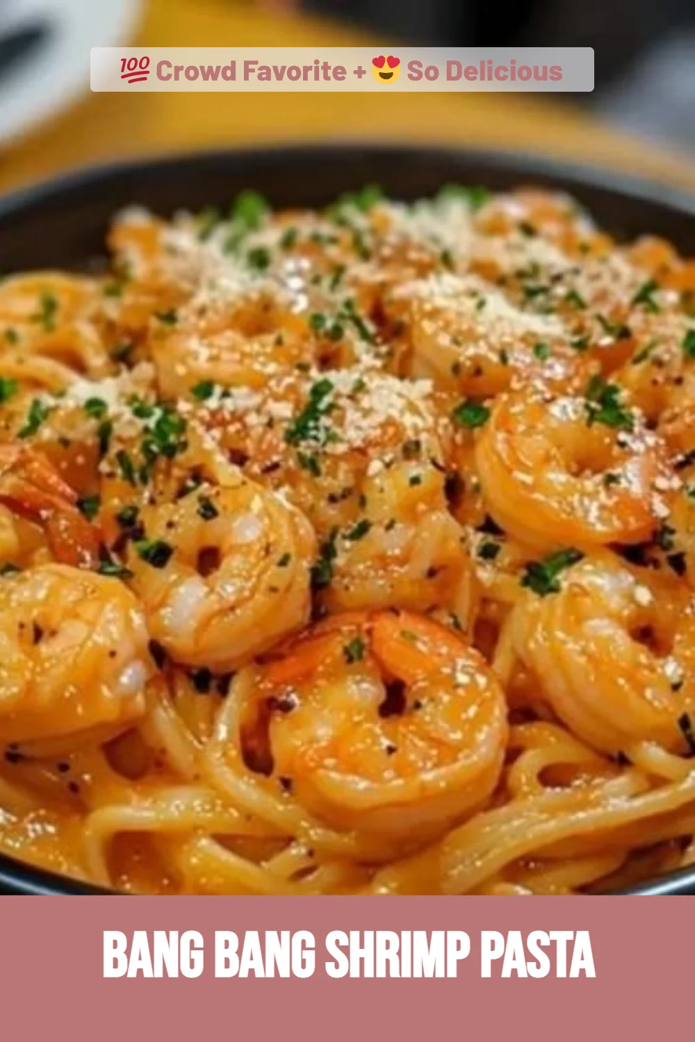 Bang Bang Shrimp Pasta