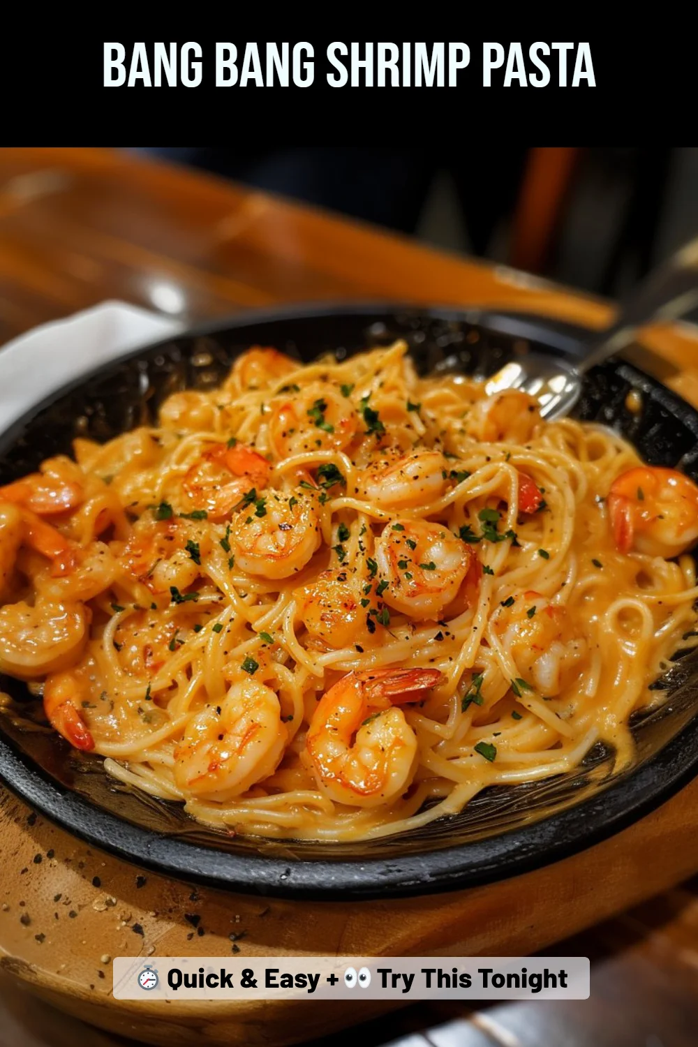 Bang Bang Shrimp Pasta