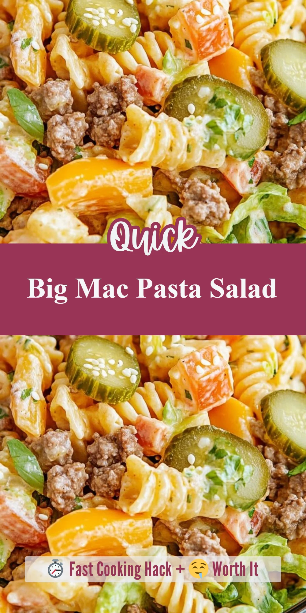 Big Mac Pasta Salad