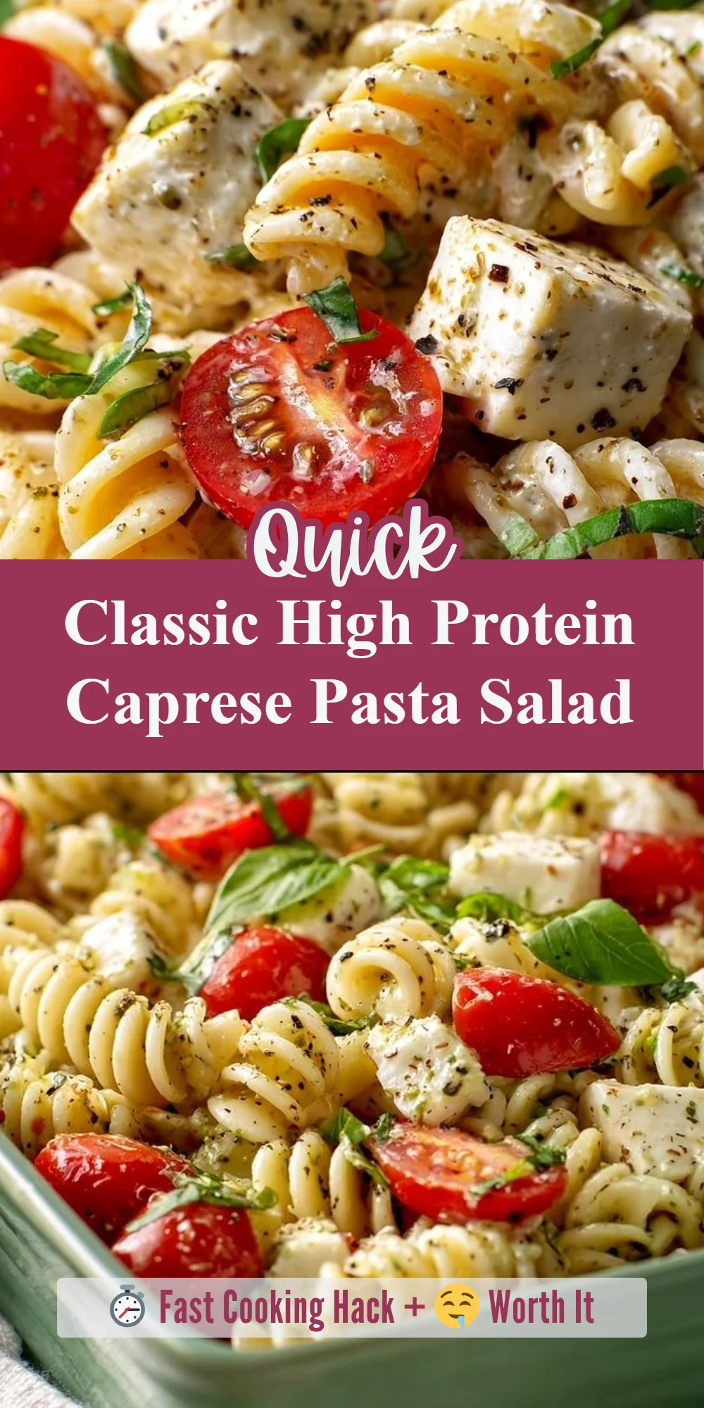 Classic High Protein Caprese Pasta Salad