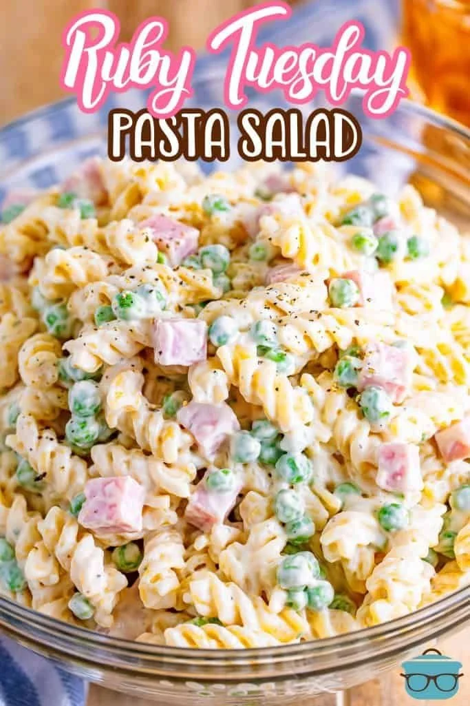 Copycat Ruby Tuesday Pasta Salad