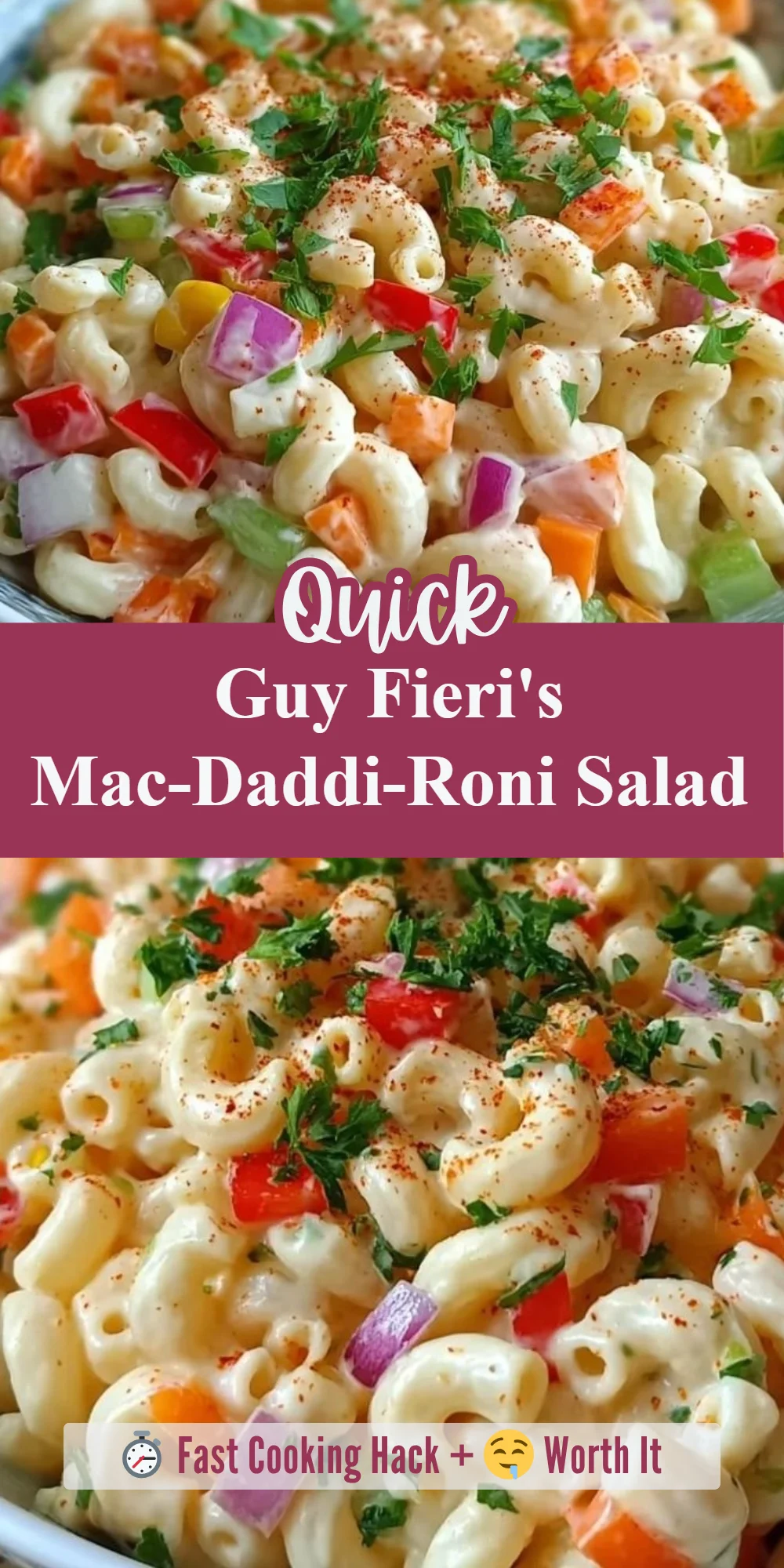 Guy Fieri's Mac-Daddi-Roni Salad