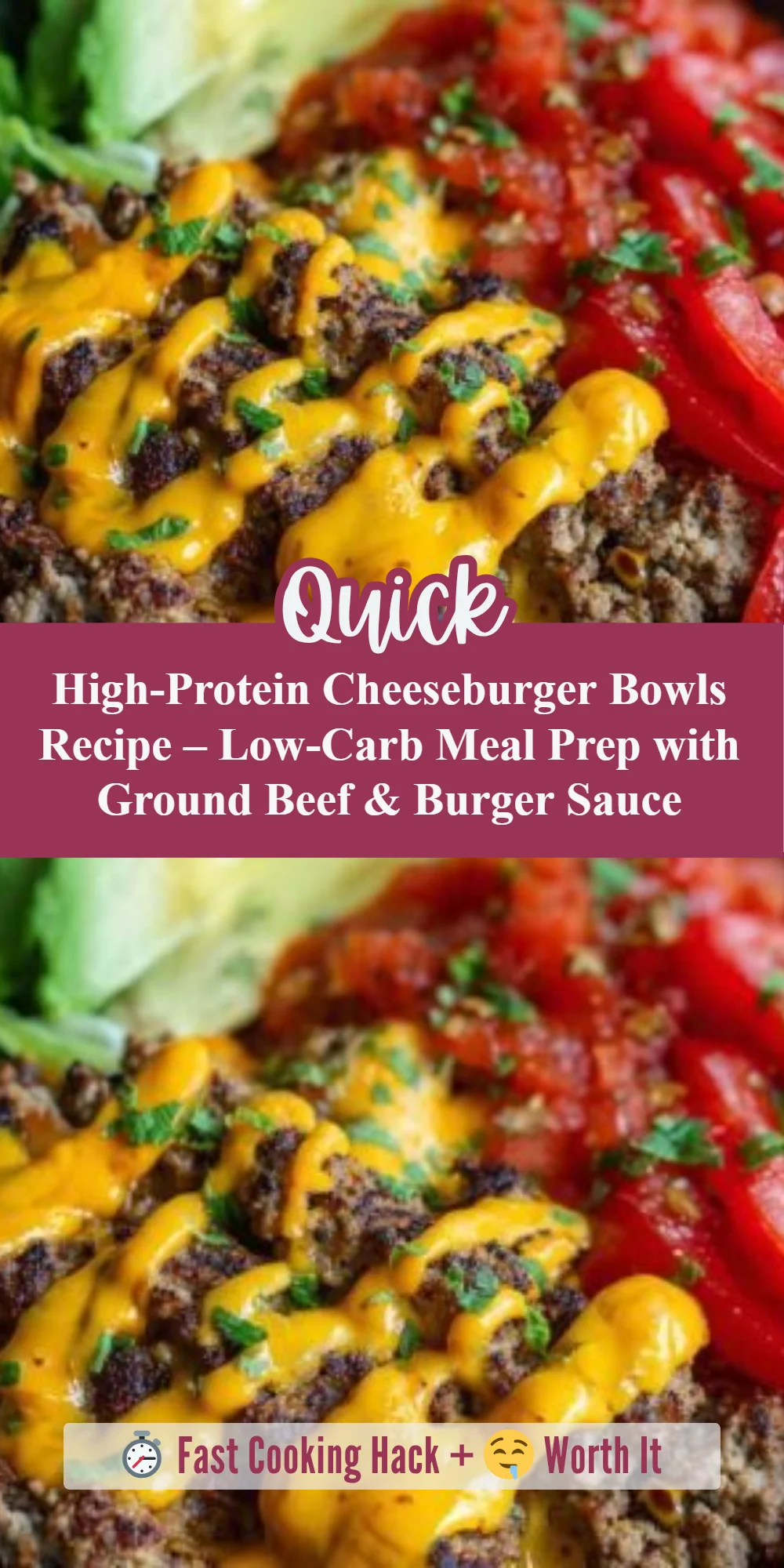 High-Protein Cheeseburger Bowls Recipe – Low-Carb Meal Prep with Ground Beef & Burger Sauce