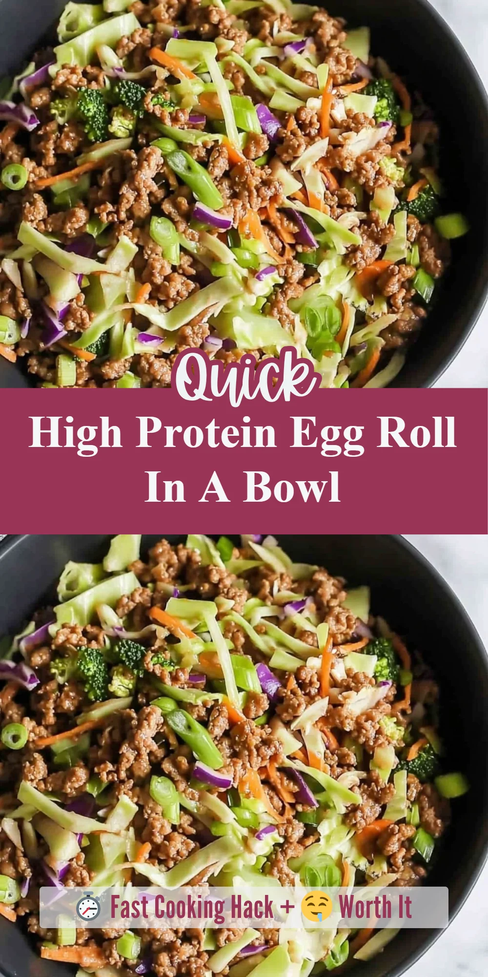 High Protein Egg Roll In A Bowl