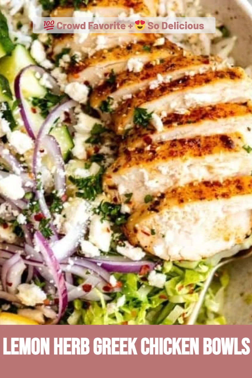Lemon Herb Greek Chicken Bowls