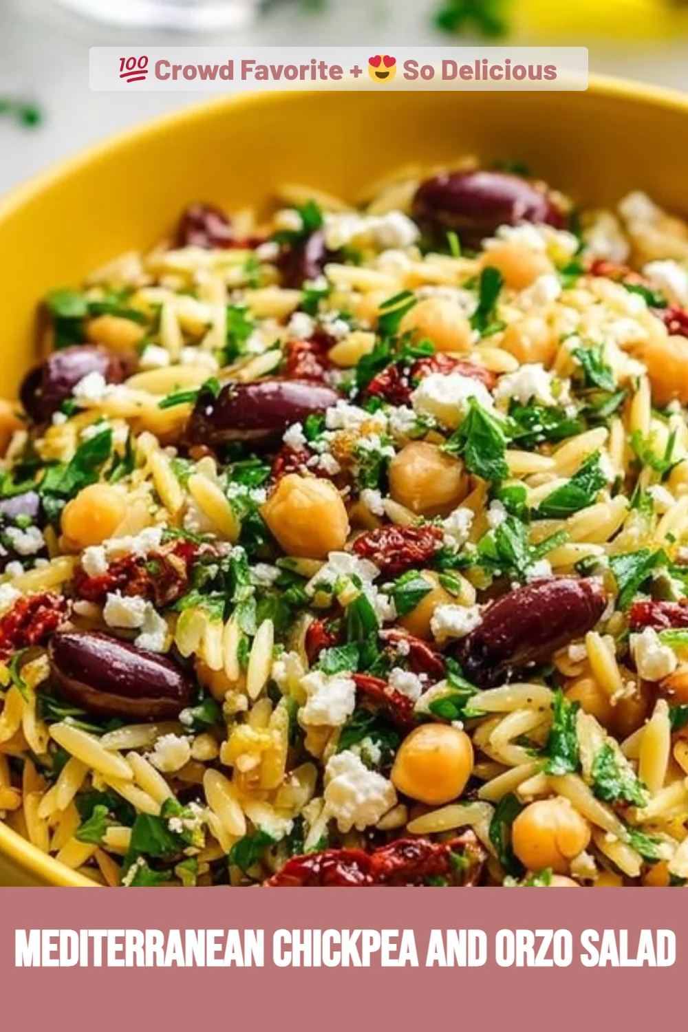 Mediterranean Chickpea and Orzo Salad