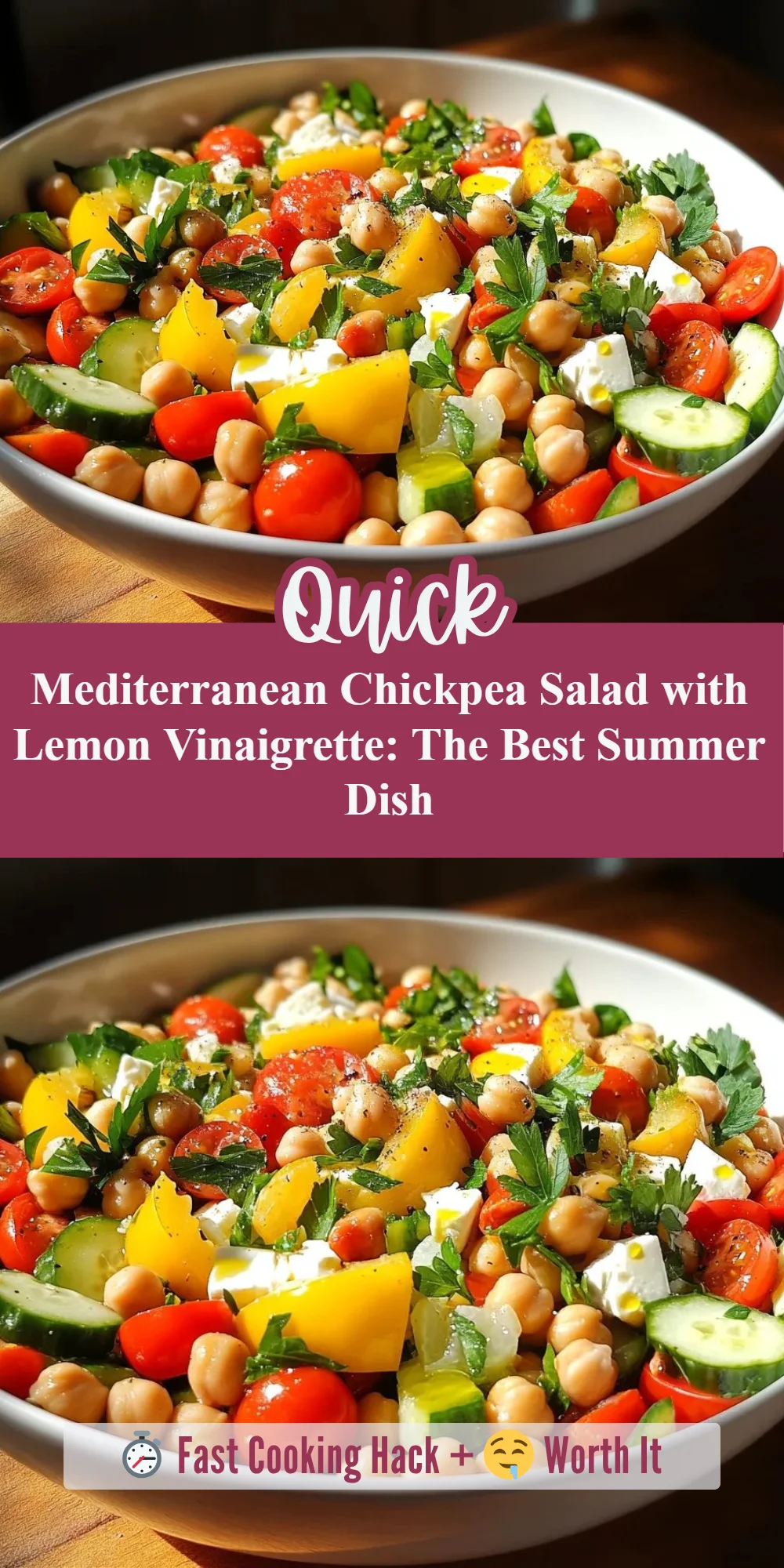 Mediterranean Chickpea Salad with Lemon Vinaigrette: The Best Summer Dish