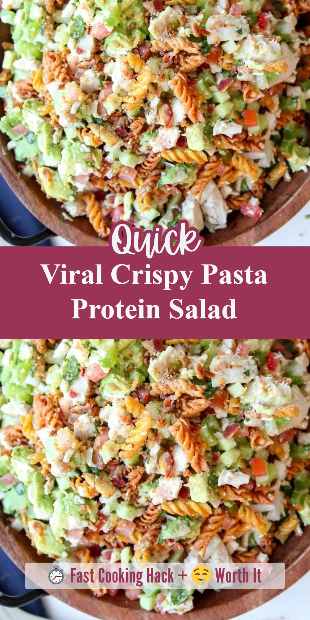 Viral Crispy Pasta Protein Salad