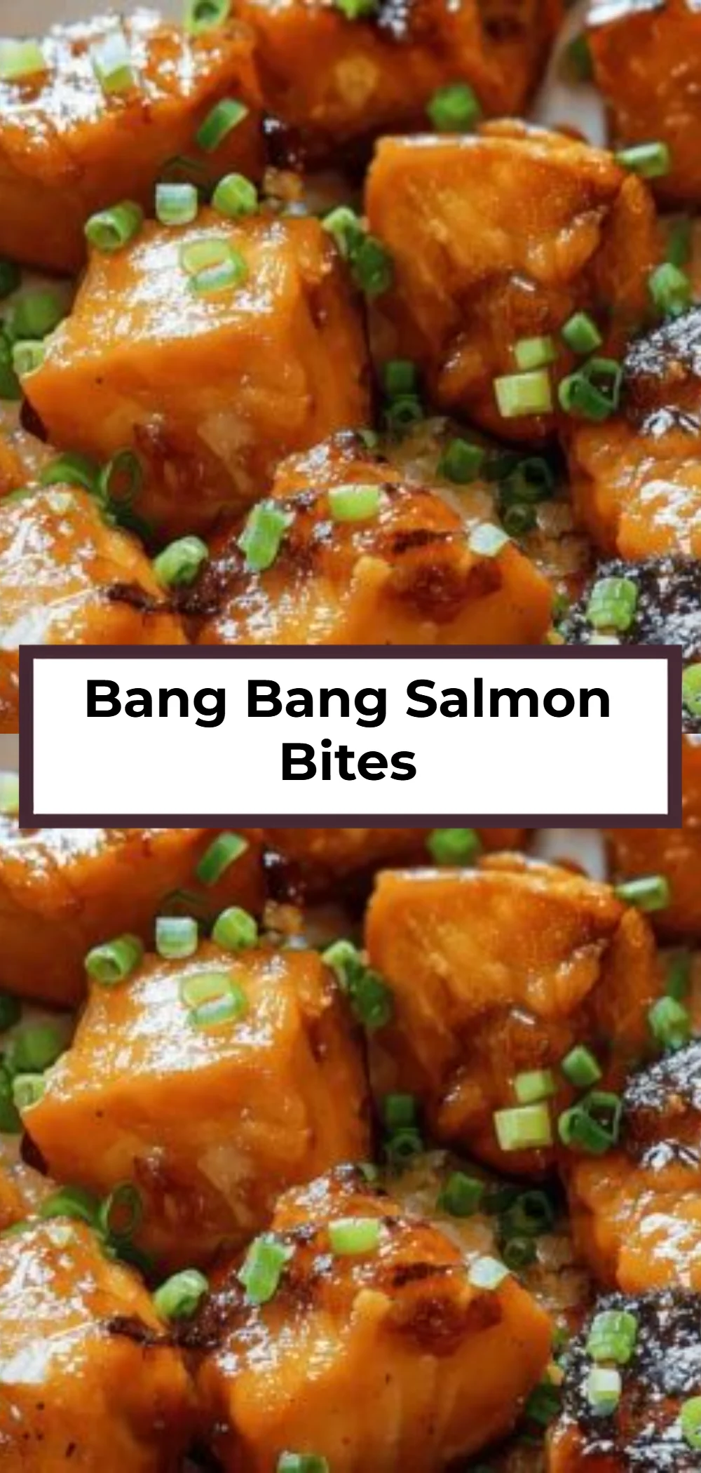 Bang Bang Salmon Bites
