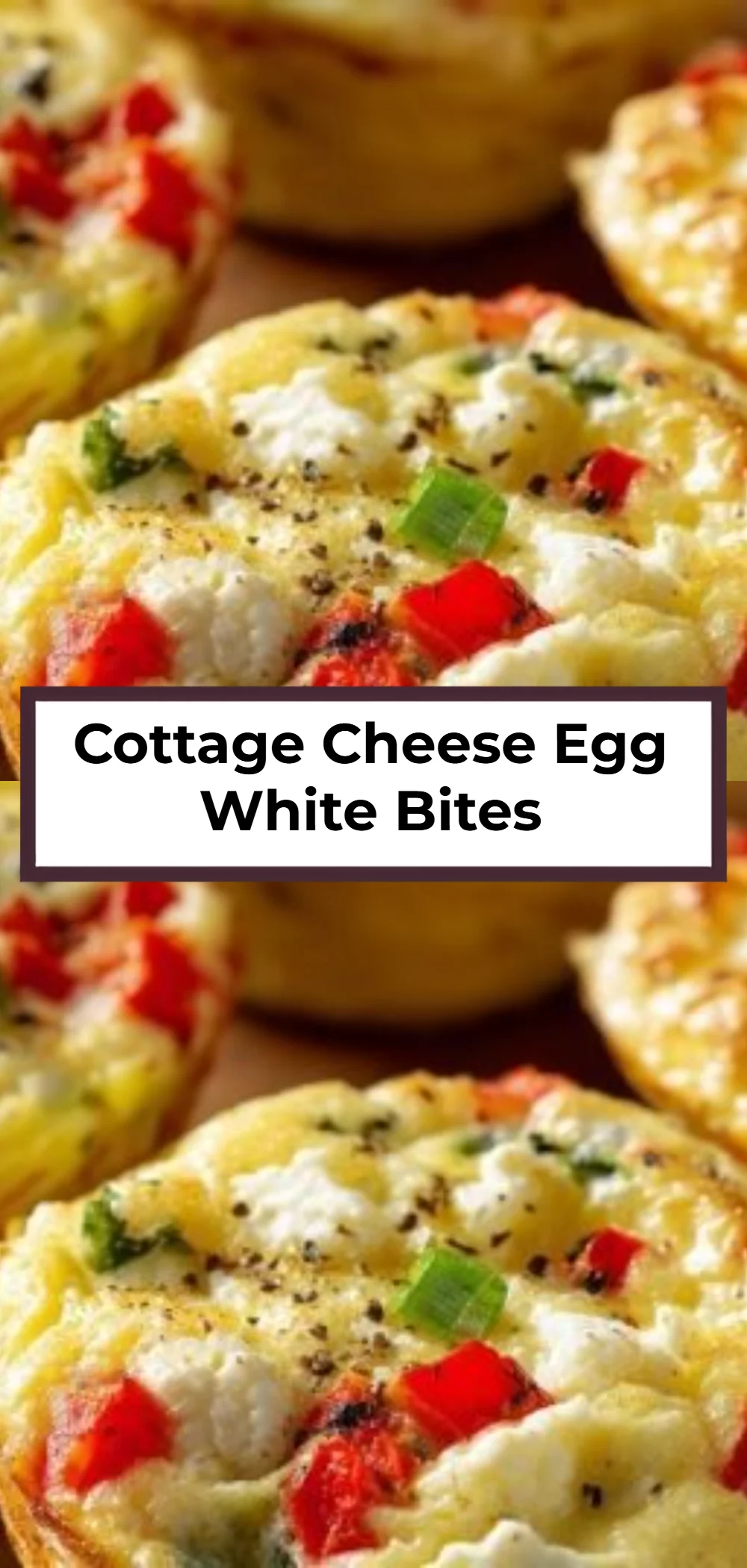 Cottage Cheese Egg White Bites