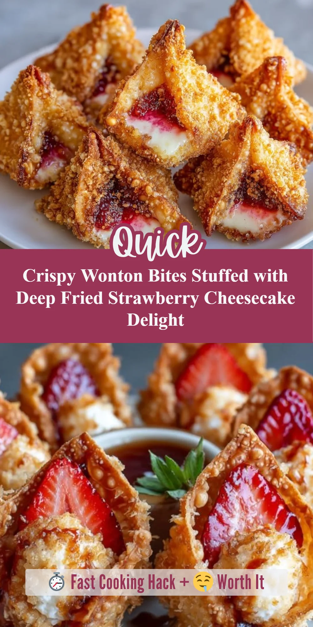Crispy Wonton Bites Stuffed with Deep Fried Strawberry Cheesecake Delight