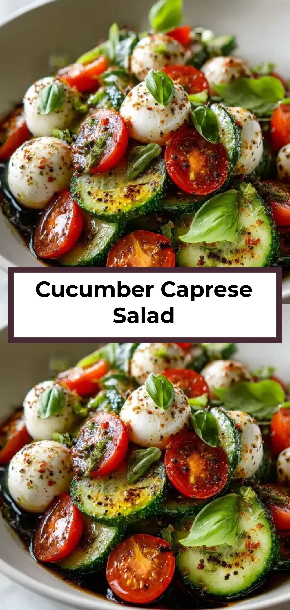 Cucumber Caprese Salad