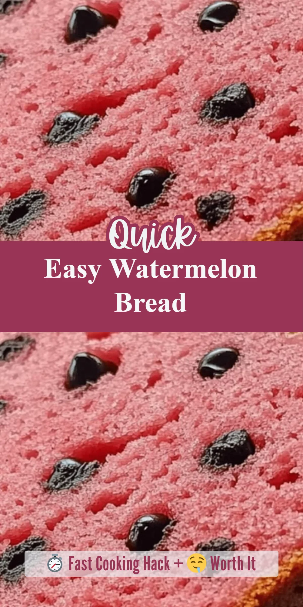 Easy Watermelon Bread