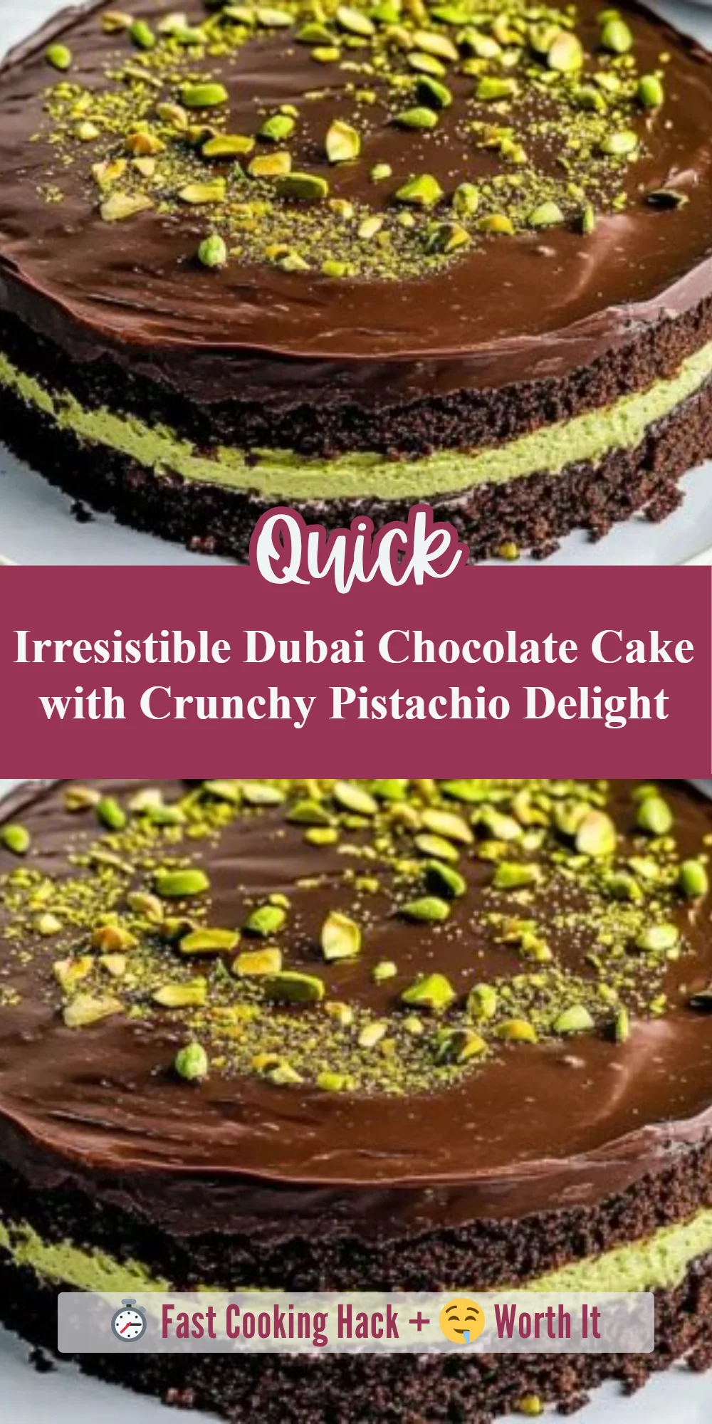 Irresistible Dubai Chocolate Cake with Crunchy Pistachio Delight