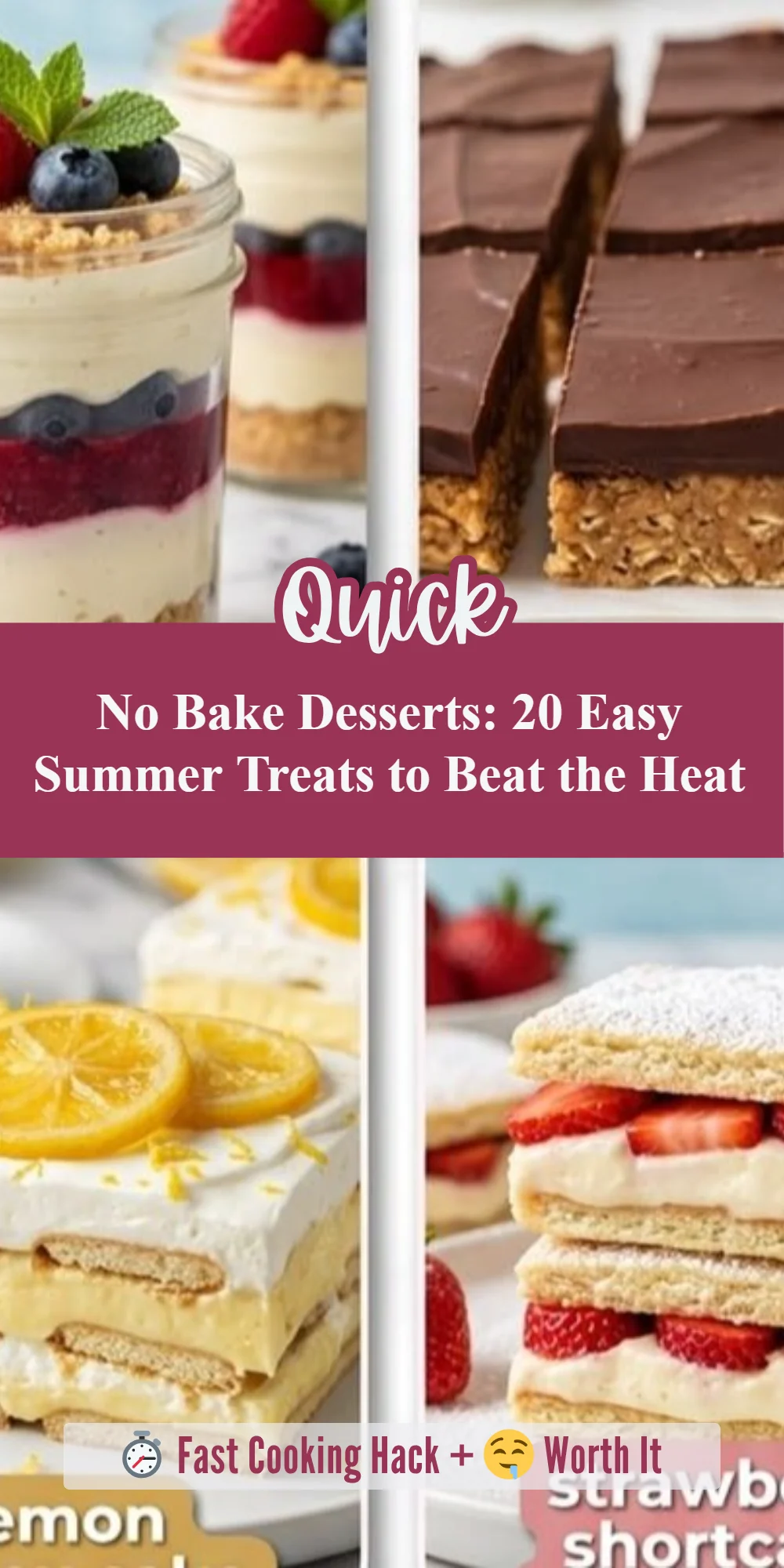 No Bake Desserts: 20 Easy Summer Treats to Beat the Heat