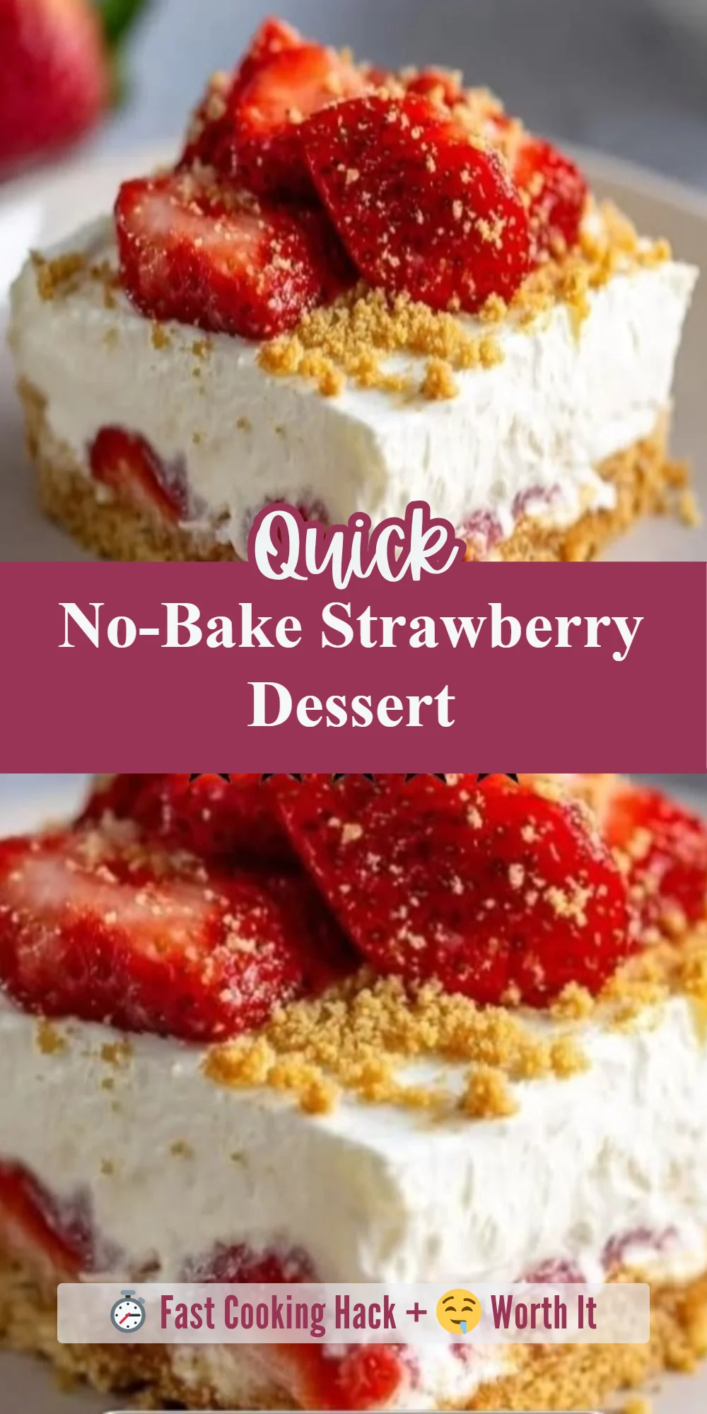 No-Bake Strawberry Dessert