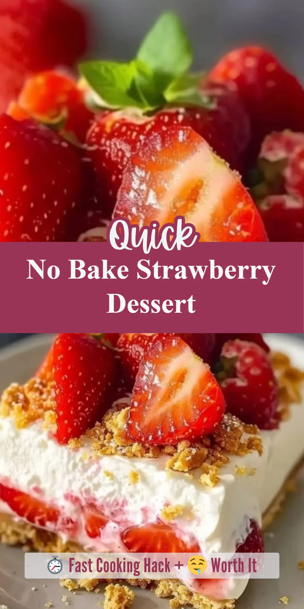 No Bake Strawberry Dessert