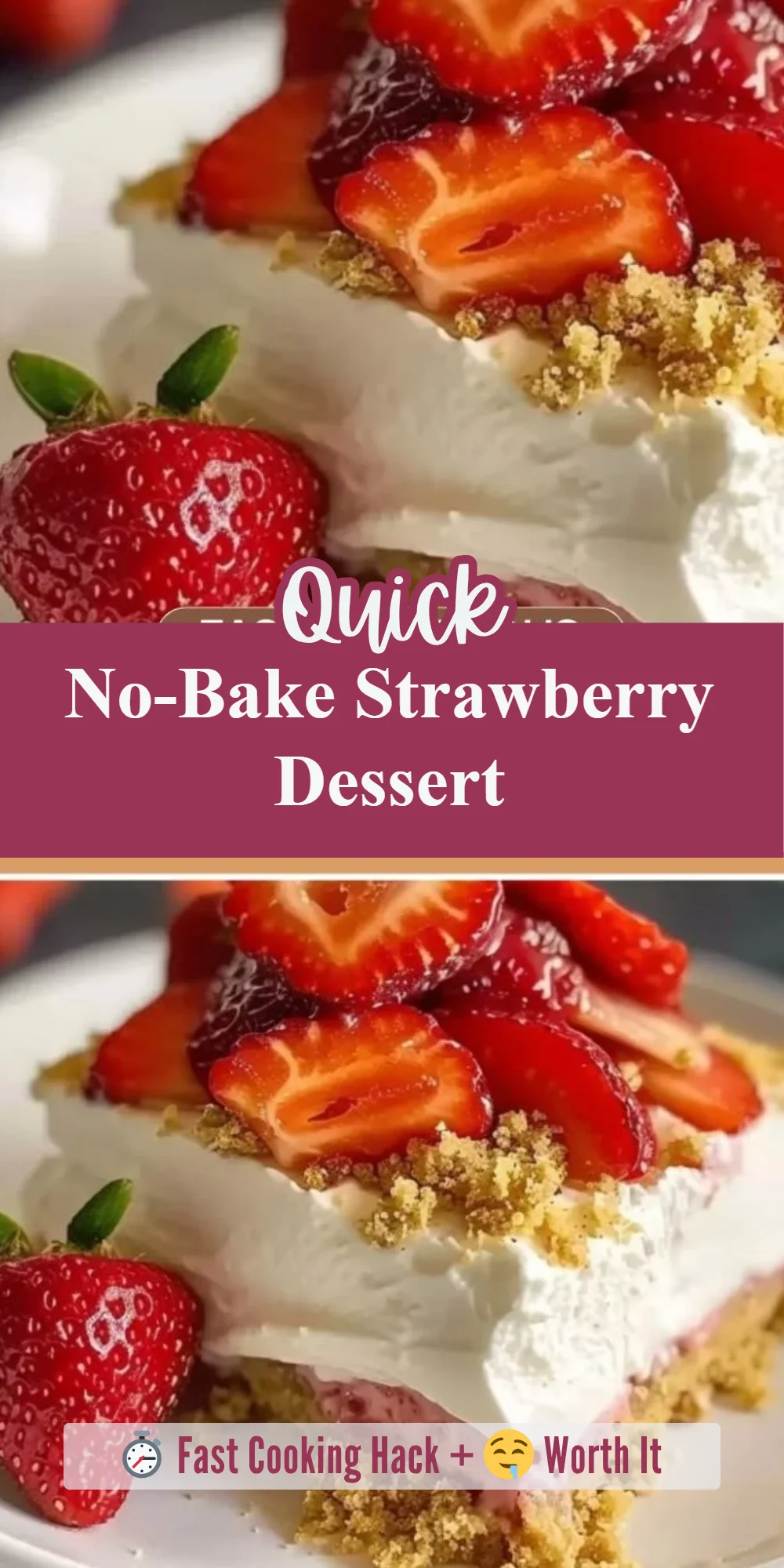 No-Bake Strawberry Dessert