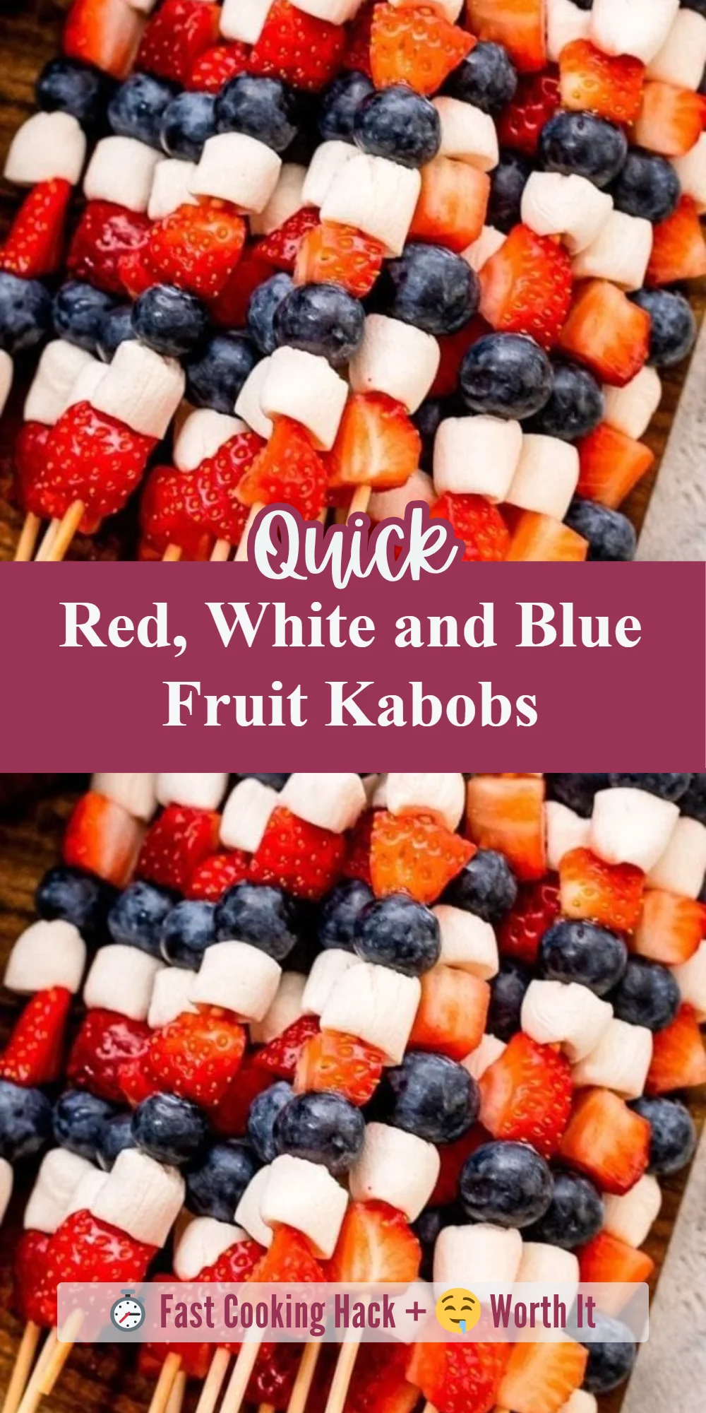 Red, White and Blue Fruit Kabobs