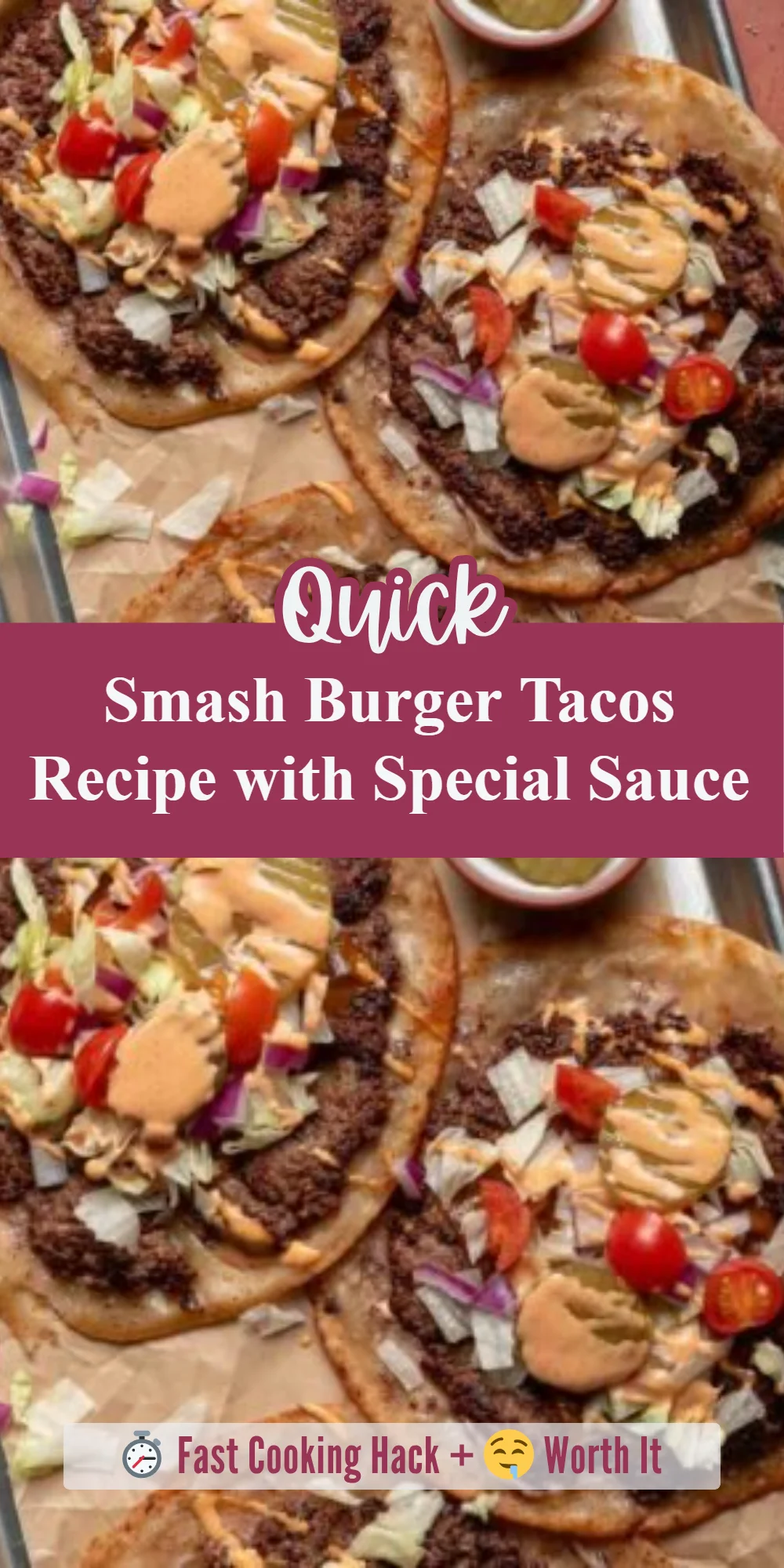 Smash Burger Tacos Recipe with Special Sauce