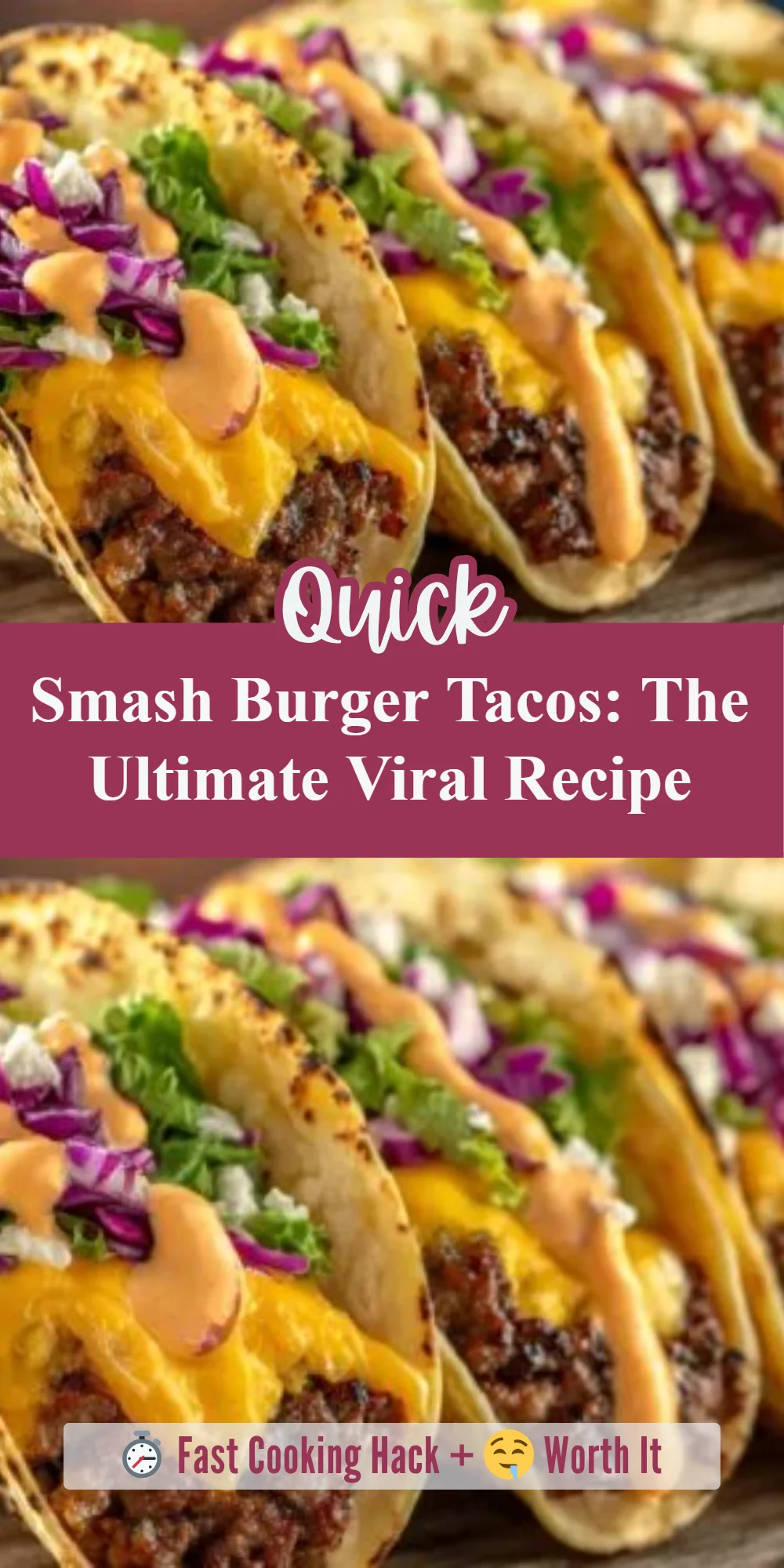 Smash Burger Tacos: The Ultimate Viral Recipe