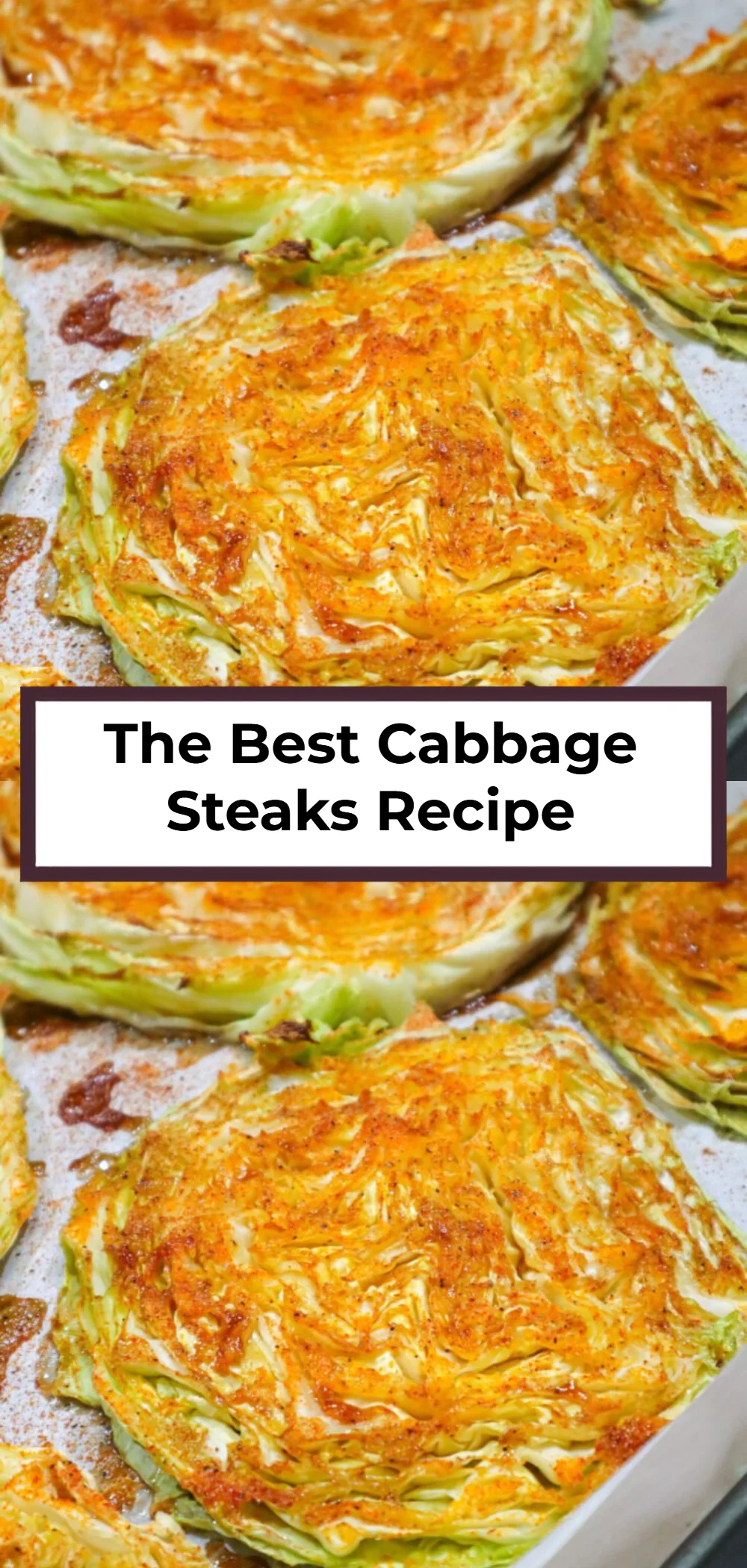 The Best Cabbage Steaks Recipe