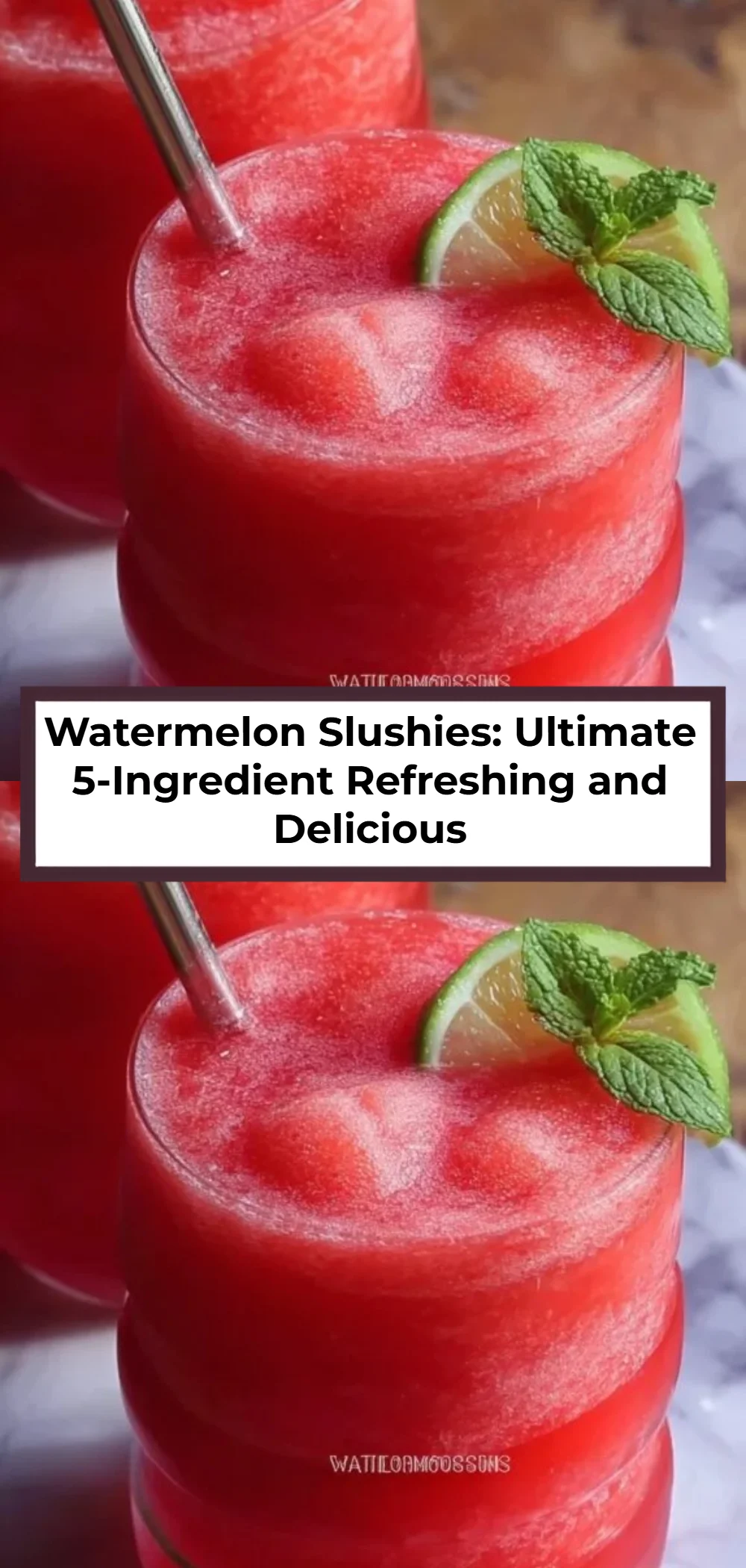 Watermelon Slushies: Ultimate 5-Ingredient Refreshing and Delicious