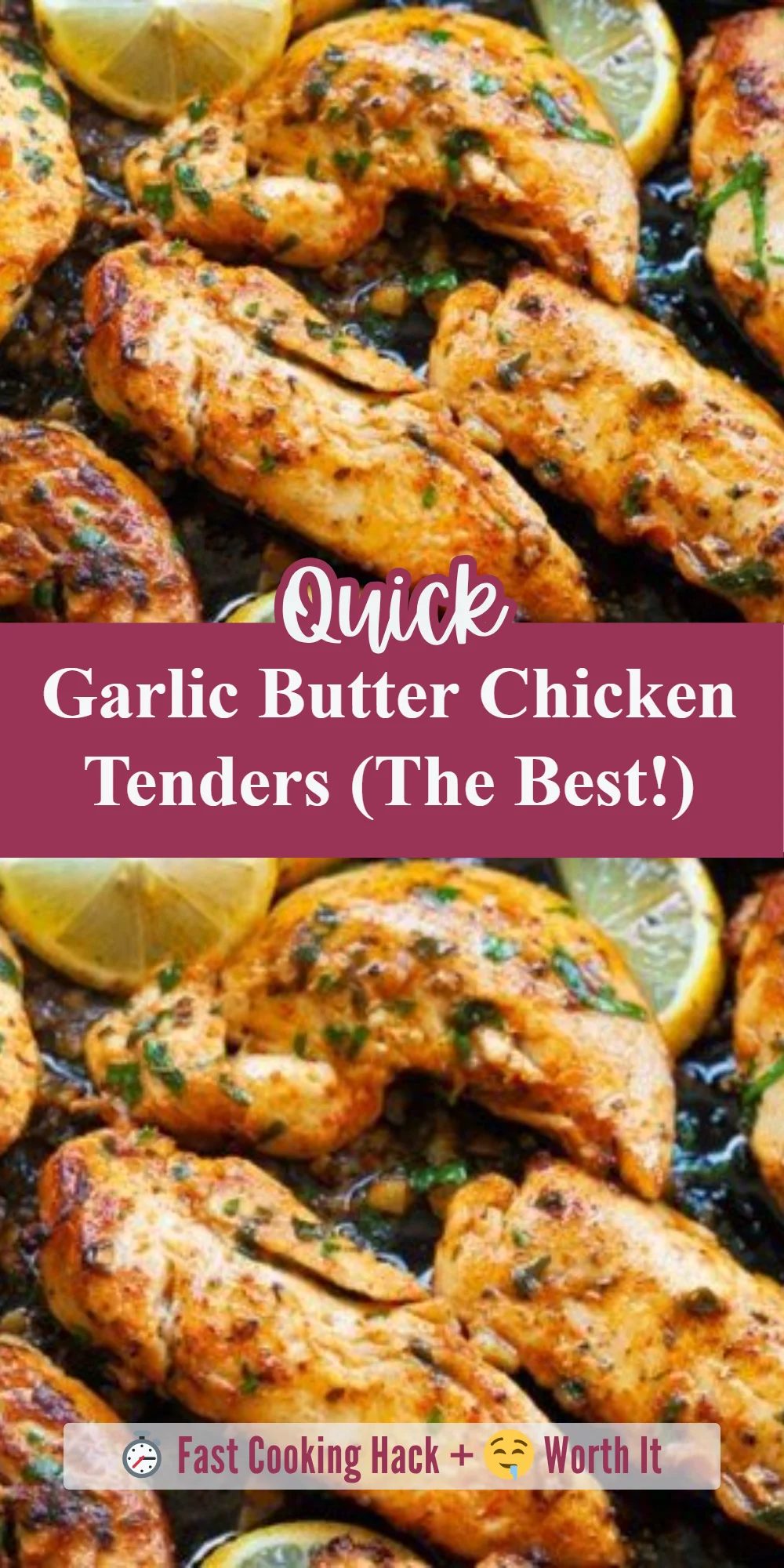 Garlic Butter Chicken Tenders (The Best!)