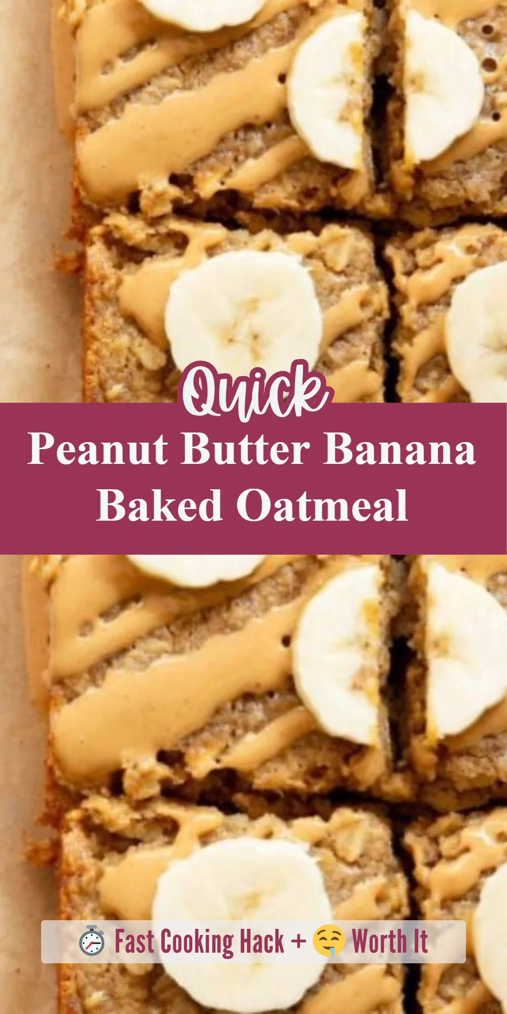 Peanut Butter Banana Baked Oatmeal