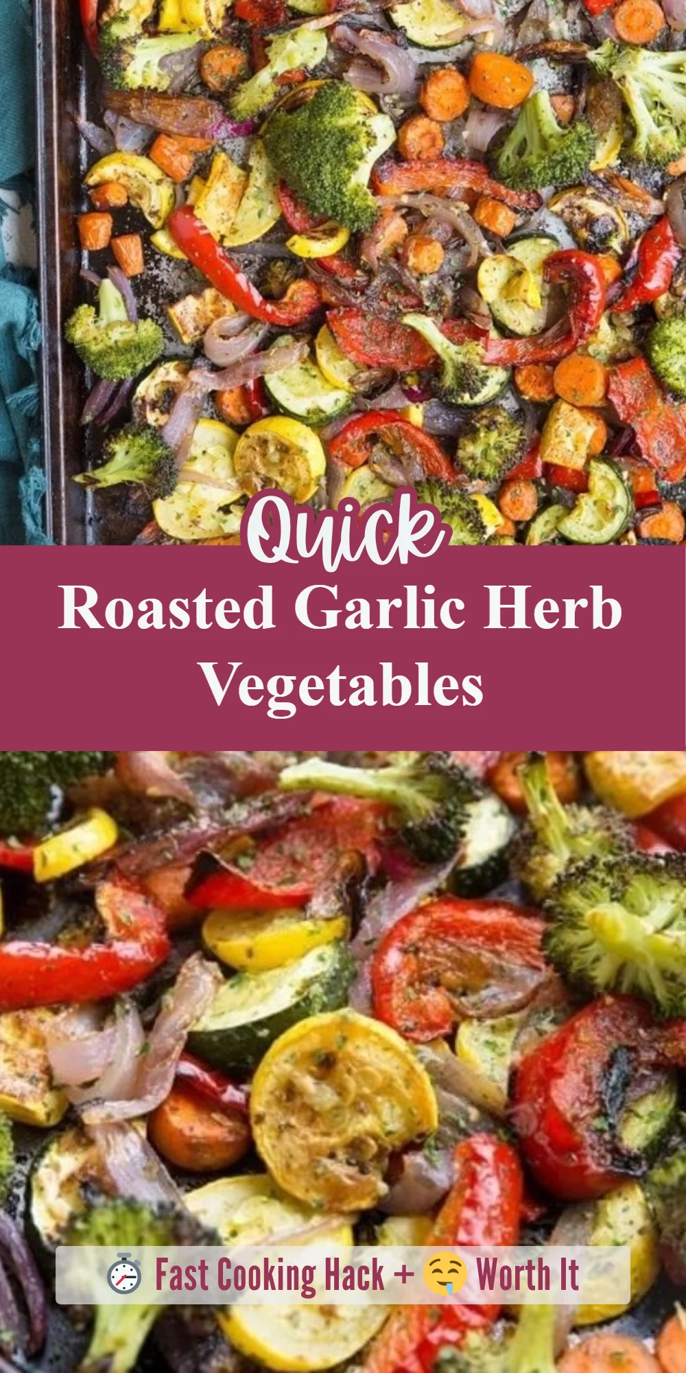 Roasted Garlic Herb Vegetables