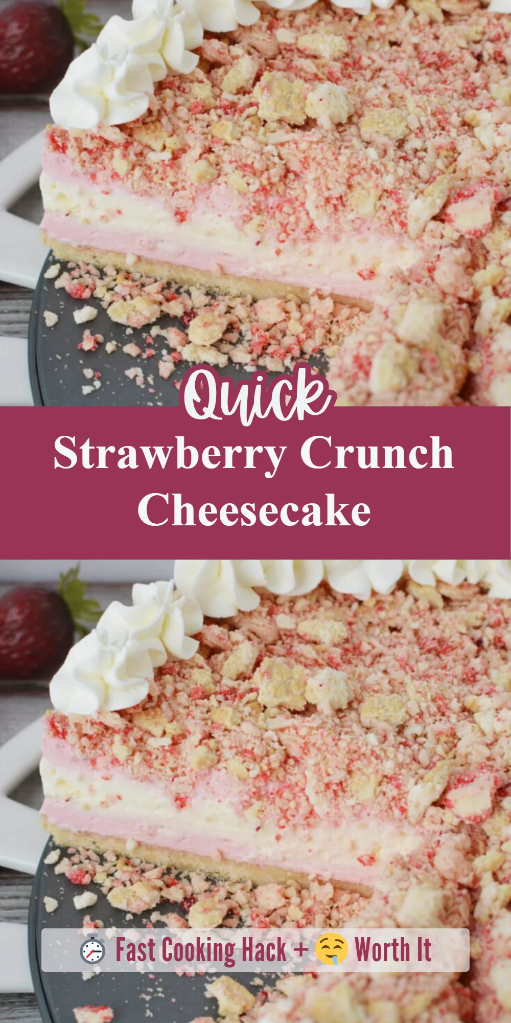 Strawberry Crunch Cheesecake